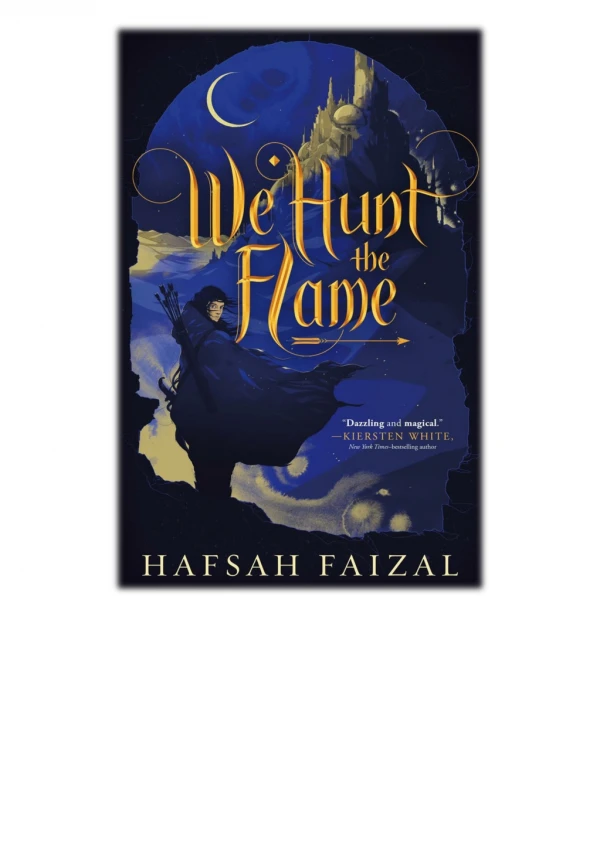 [PDF] We Hunt the Flame By Hafsah Faizal Free Download