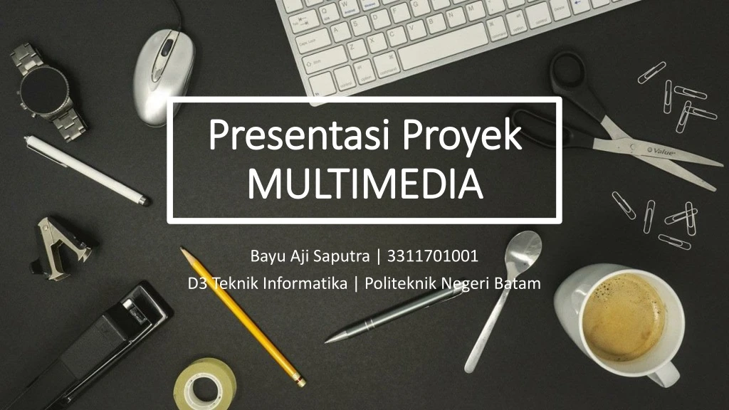 presentasi proyek multimedia