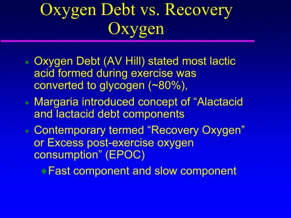 Oxygen Debt vs. Recovery Oxygen