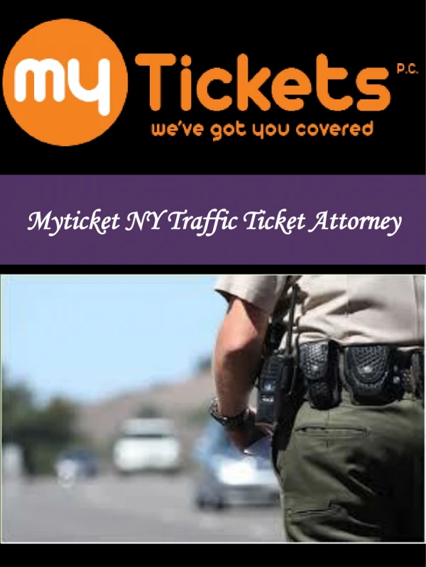 Myticket NY Traffic Ticket Attorney