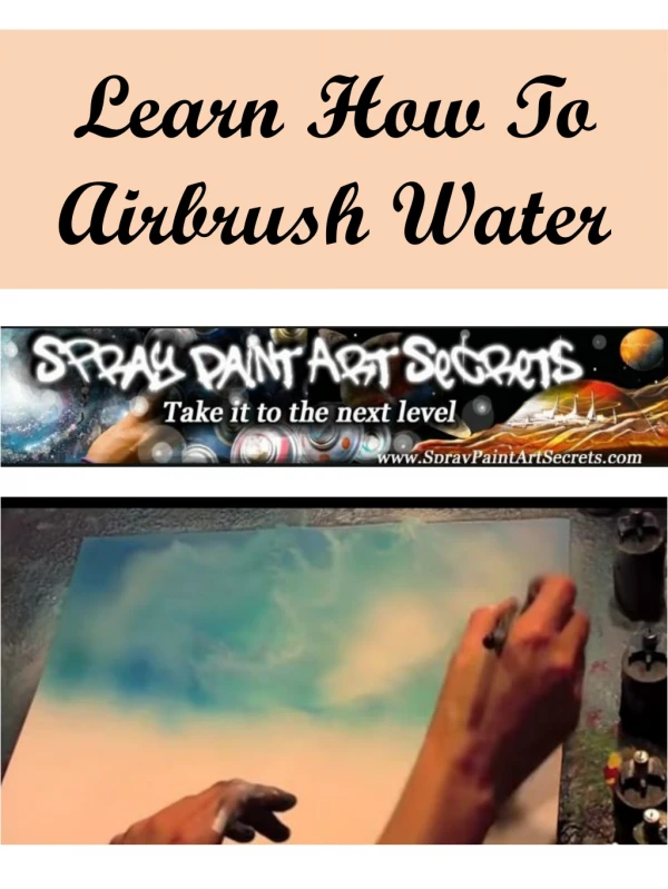 Learn How To Airbrush Water