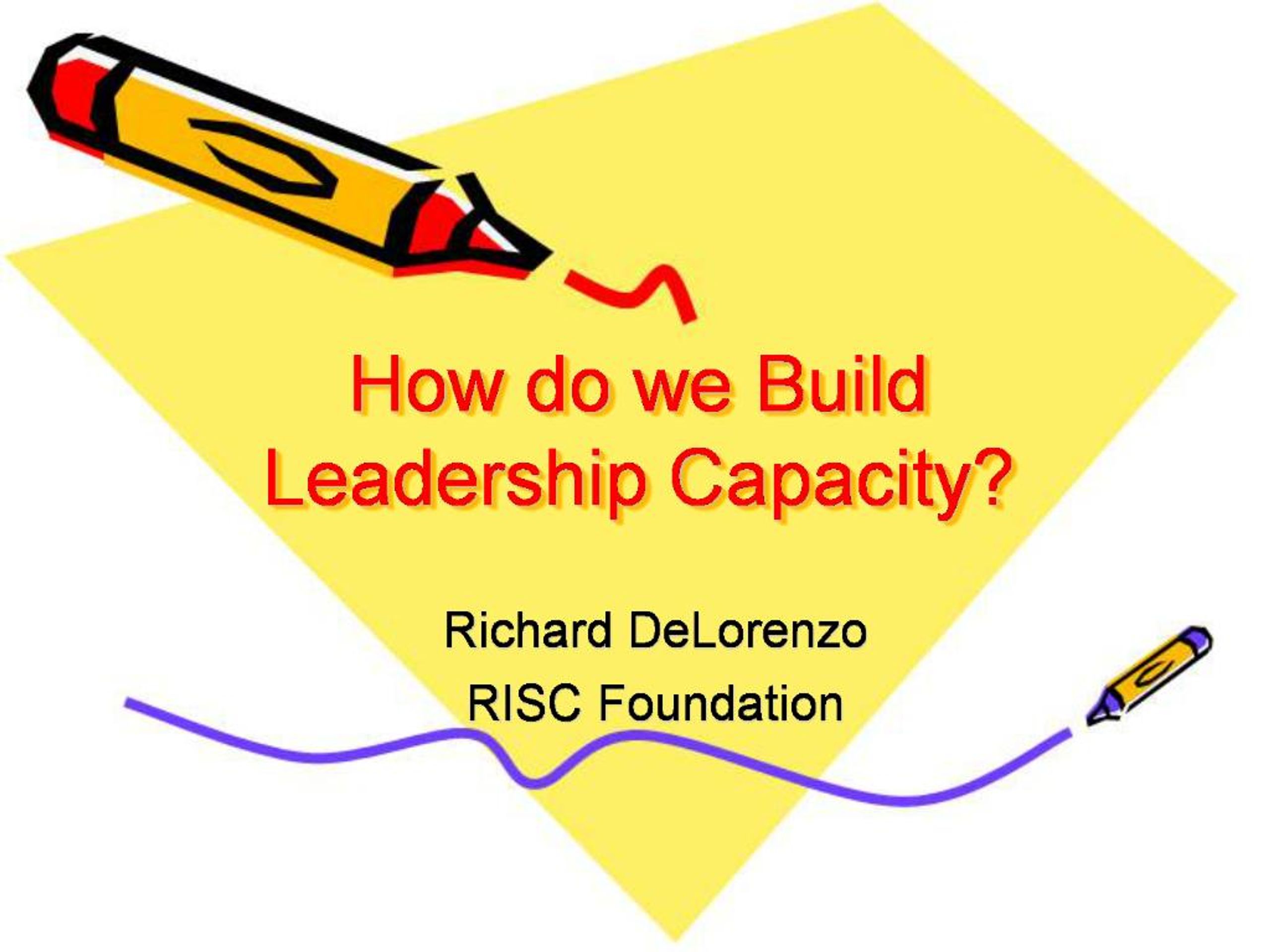 PPT - Building Leadership Capacity in Education: Effective Tools and ...