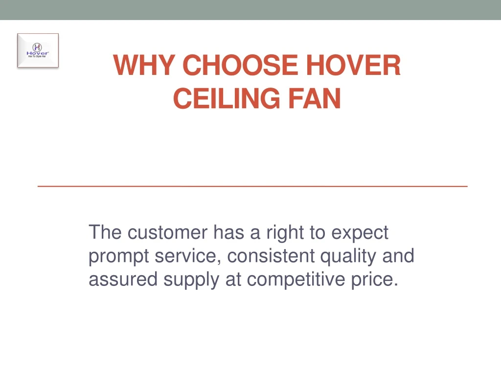 why choose hover ceiling fan