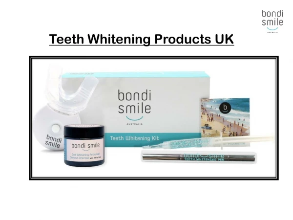 Looking for the best Teeth Whitening Products UK to make your teeth look healthier and brighter?