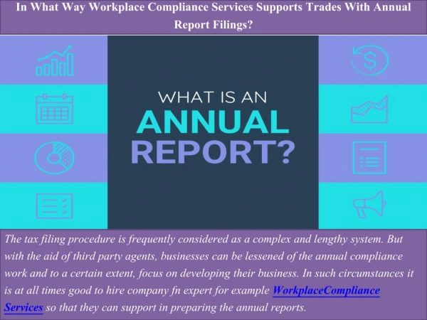 In What Way Workplace Compliance Services Supports Trades With Annual Report Filings?