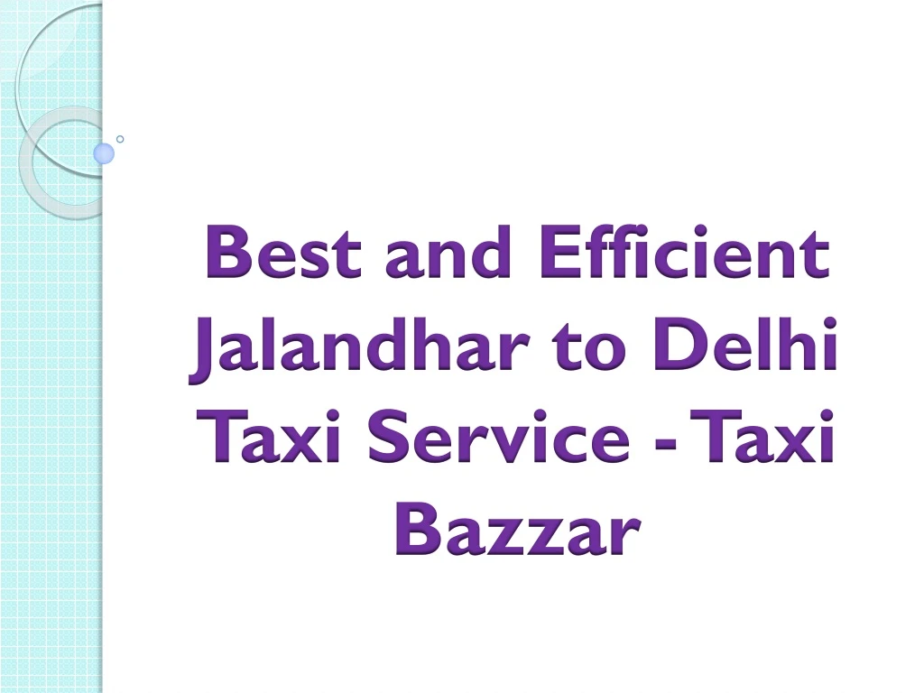 best and efficient jalandhar to delhi taxi service taxi bazzar