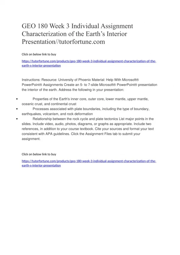 GEO 180 Week 3 Individual Assignment Characterization of the Earth’s Interior Presentation//tutorfortune.com