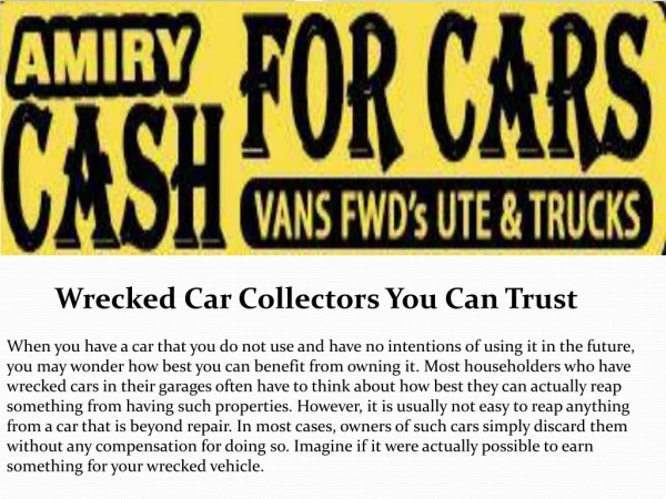 Wrecked Car Collectors You Can Trust