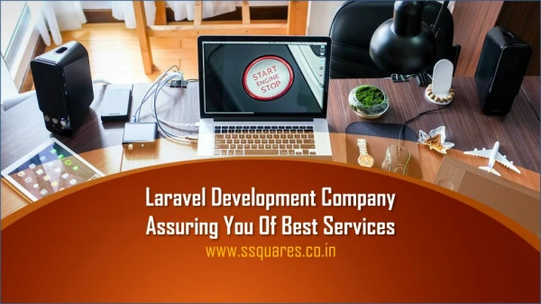 Laravel Development Company Assuring You Of Best Services