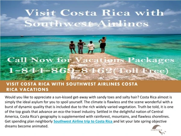 Visit Costa Rica with Southwest Airlines Costa Rica Vacations
