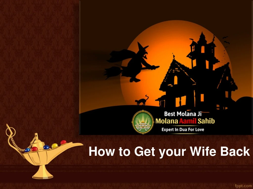 how to get your wife back