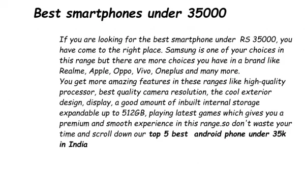 Best smartphone under 35000 in India