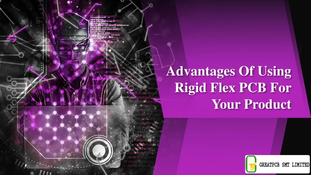 advantages of using rigid flex pcb for your product