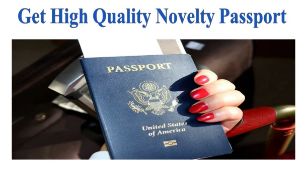 Get High Quality Novelty Passport & Fake Passport Online