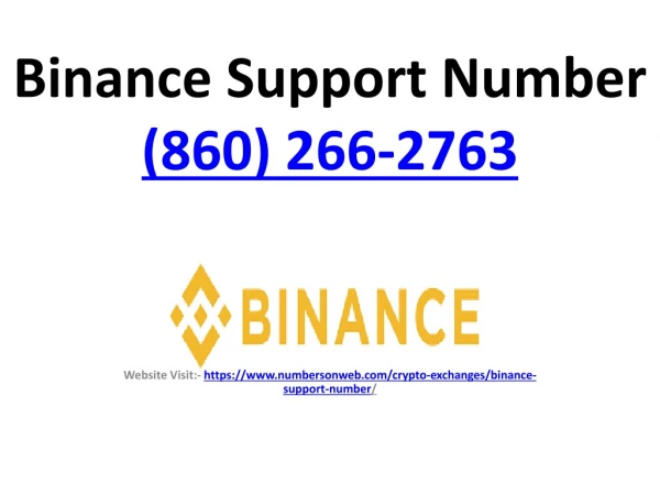 Binance Support Phone Number (860) 266-2763