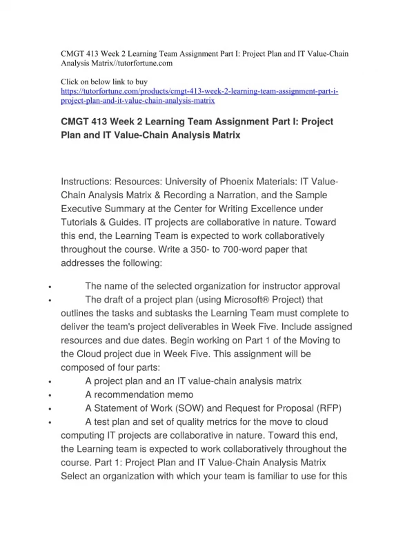 CMGT 413 Week 2 Learning Team Assignment Part I: Project Plan and IT Value-Chain Analysis Matrix//tutorfortune.com