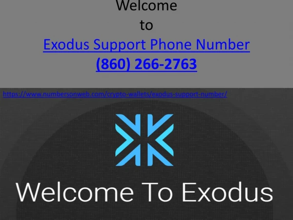 Exodus Support Number (860) 266-2763