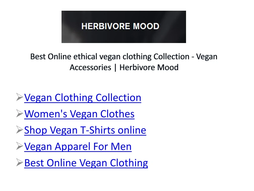 best online ethical vegan clothing collection vegan accessories herbivore mood