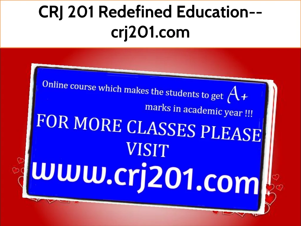 crj 201 redefined education crj201 com