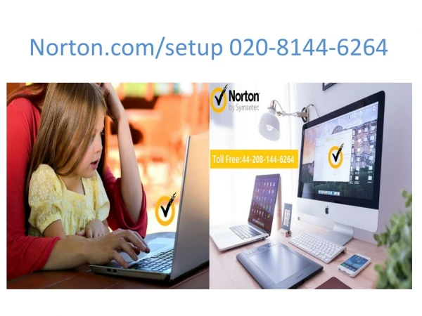 Norton.com/setup | 44-208-144-6264 | Norton Support UK