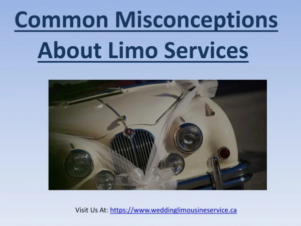 Common Misconceptions about Limo Services