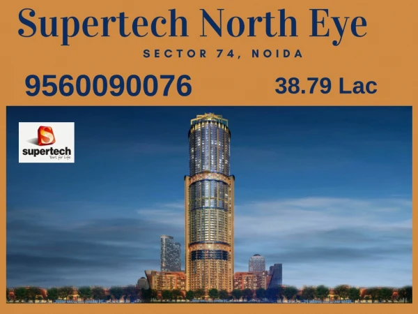 supertech north eye noida