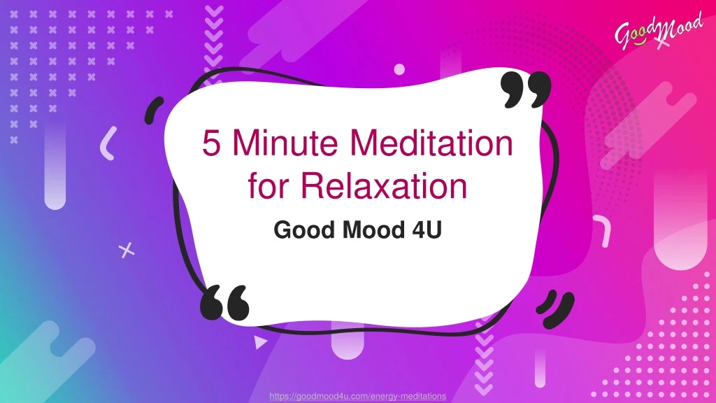 5 minute meditation for relaxation