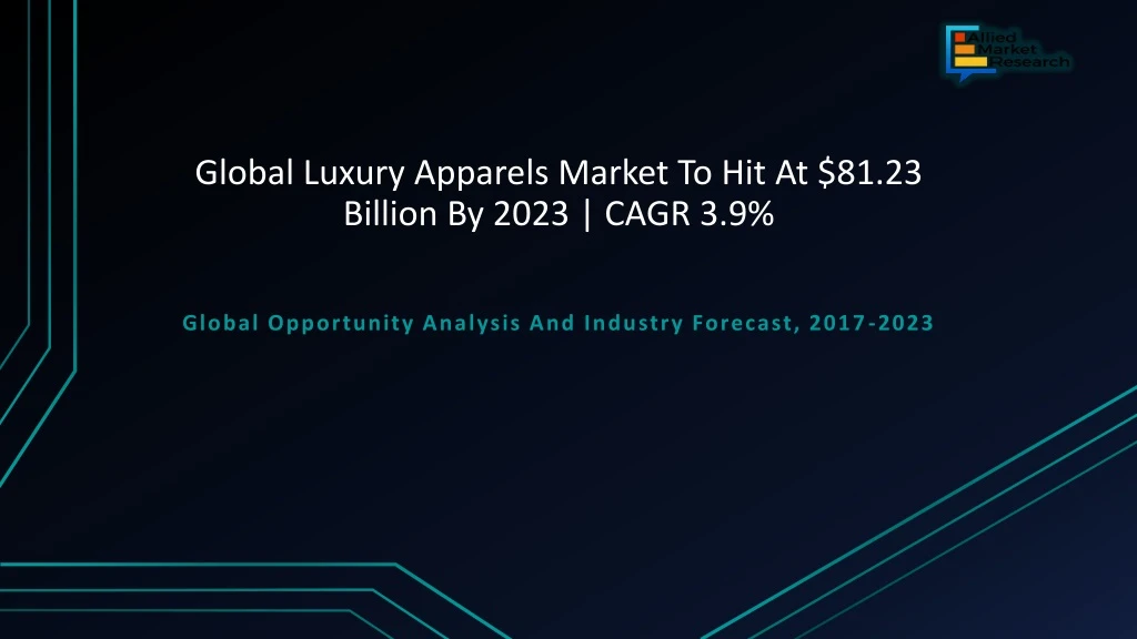 global luxury apparels market to hit at 81 23 billion by 2023 cagr 3 9