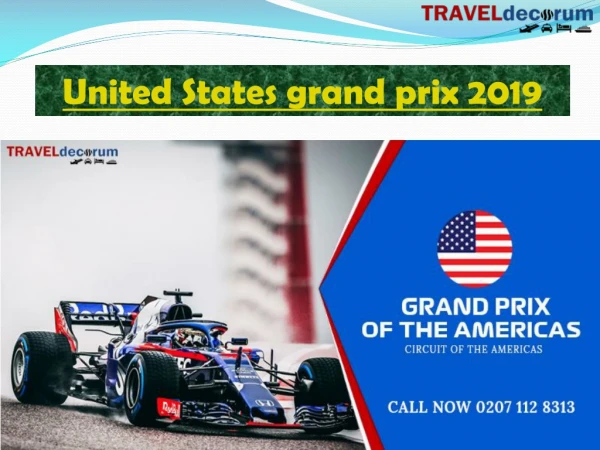 Affordable yet luxurious United States grand prix packages