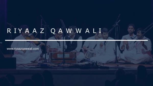 Indian Semi Classical Music by Riyaaz Qawwali