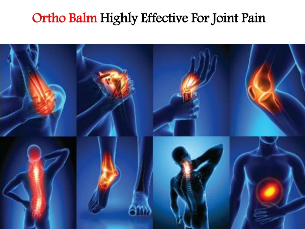 ortho balm highly effective for joint pain