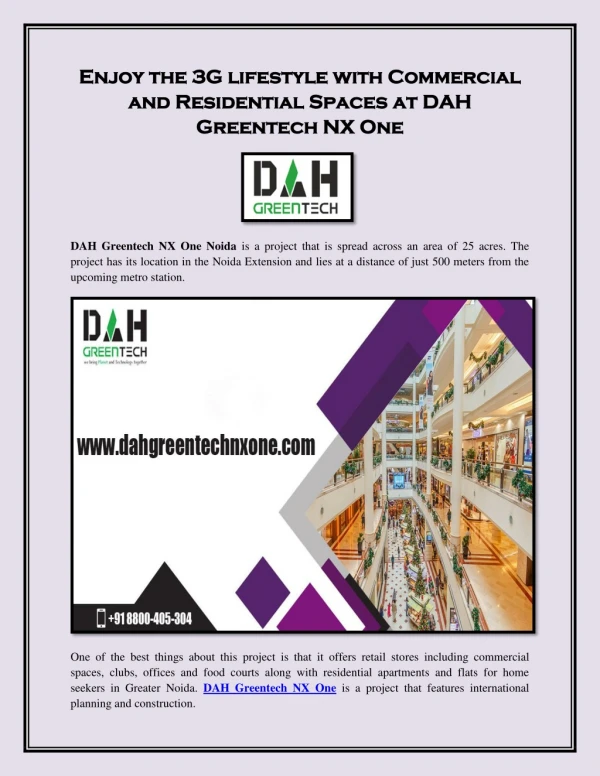 Enjoy the 3G lifestyle with Commercial and Residential Spaces at DAH Greentech NX One