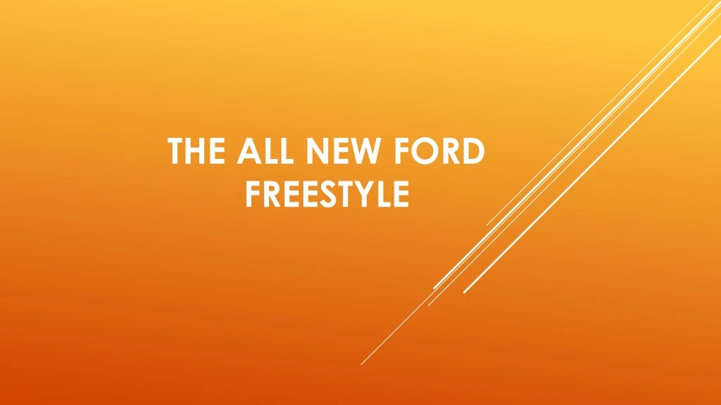 the all new ford freestyle