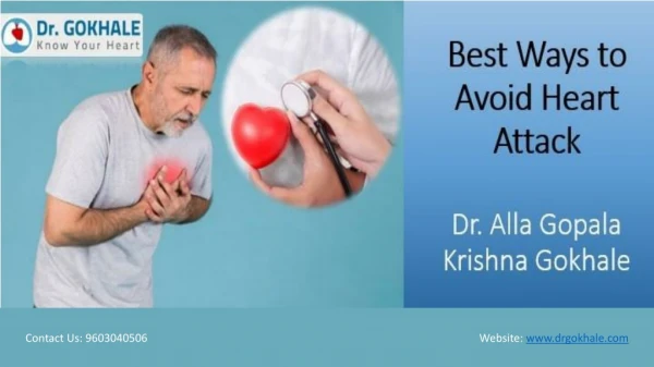 Best Ways to Avoid Heart Attack by Dr Gokhale
