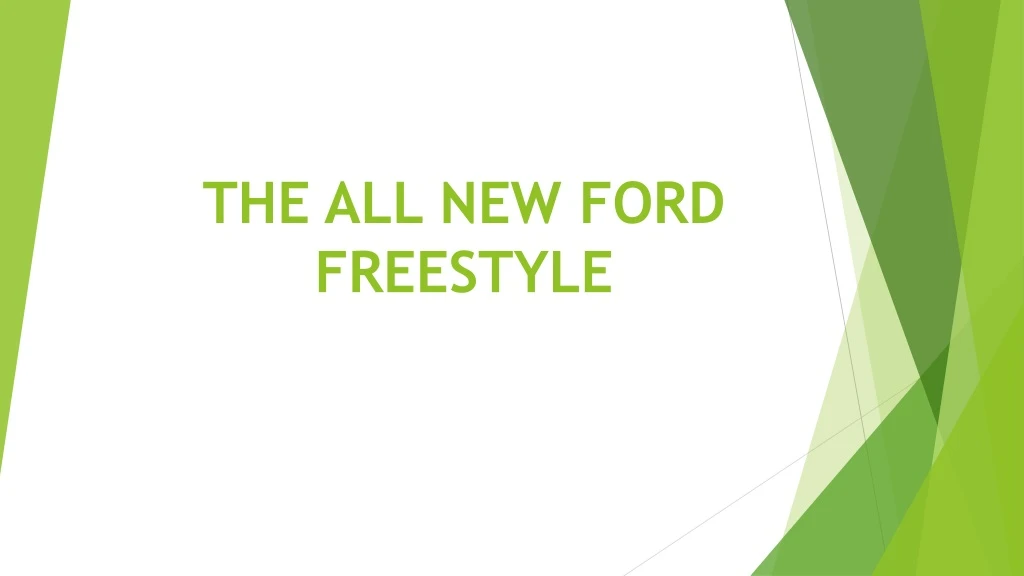 the all new ford freestyle