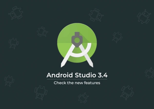Android Studio 3.4 Check the New Features