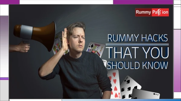 Rummy Hacks You Should Know