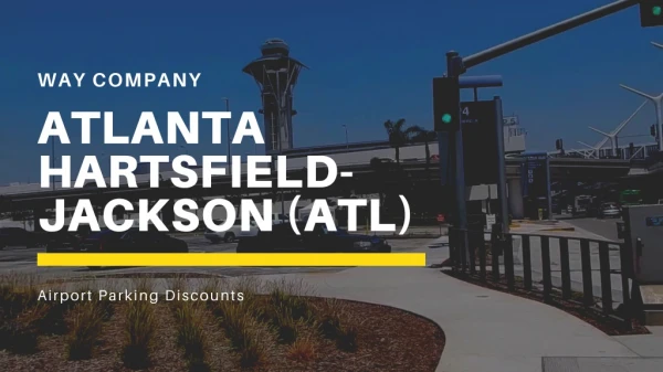 ATL Parking - Lowest Rates on ATL Long Term Airport Parking