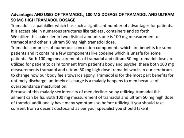 Advantages AND USES OF TRAMADOL, 100 MG DOSAGE OF TRAMADOL AND ULTRAM 50 MG HIGH TRAMADOL DOSAGE