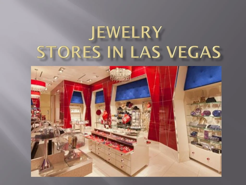 jewelry stores in las v egas
