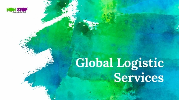 Global logistic services - Nonstop Courier