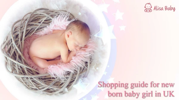 Shopping guide for new born baby girl in UK