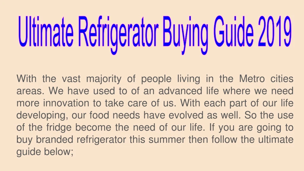 ultimate refrigerator buying guide 2019