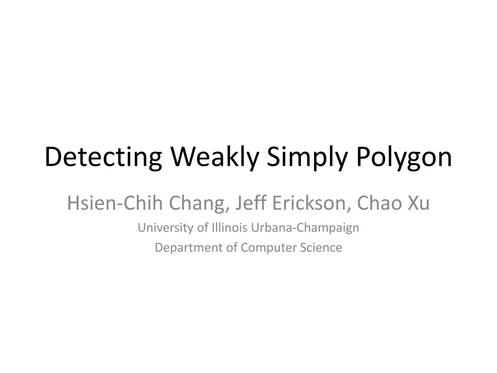 detecting weakly simply polygon