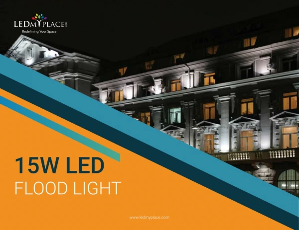 Purchase LED Flood Lights to Illuminate Outdoor Places