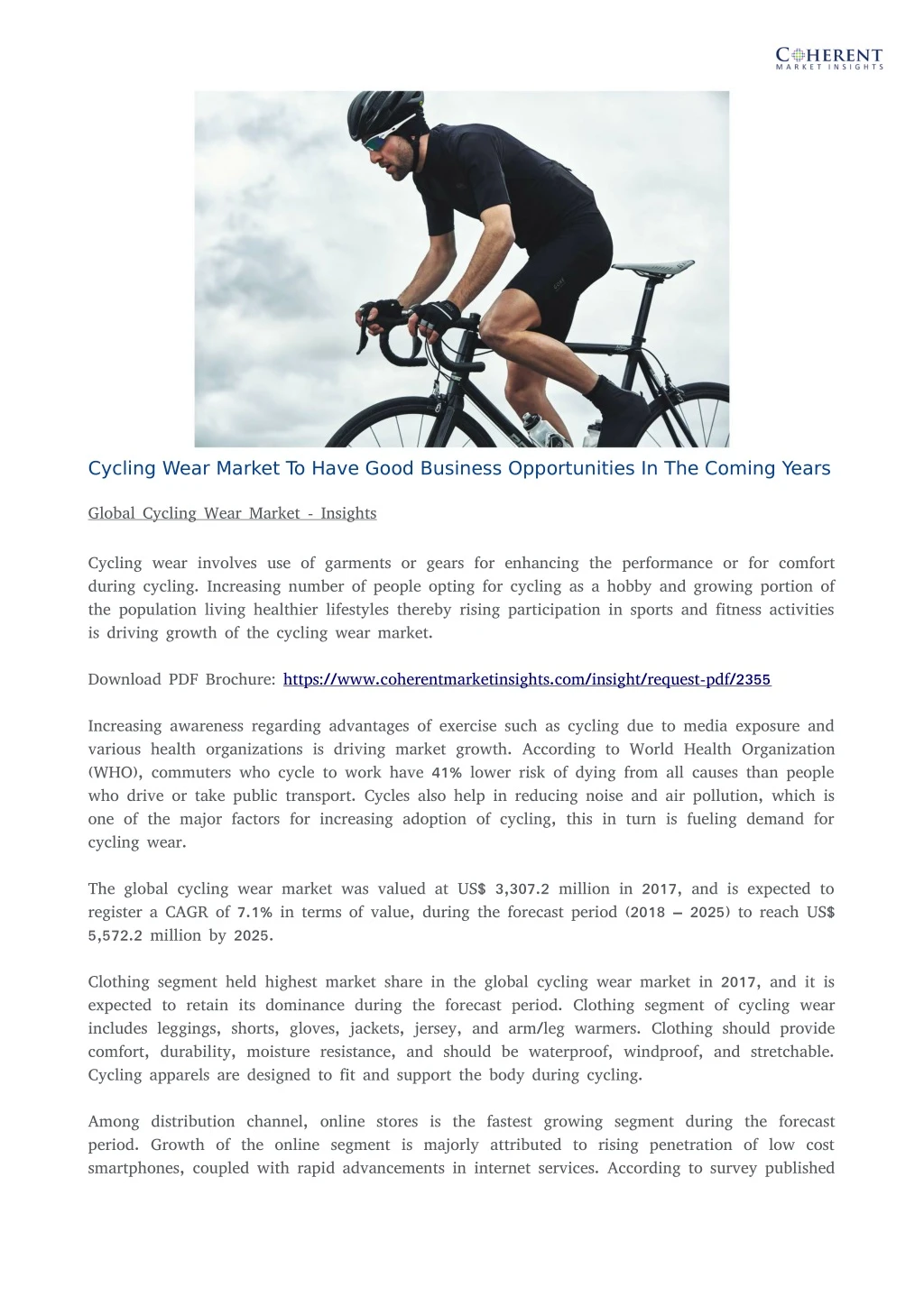 cycling wear market to have good business