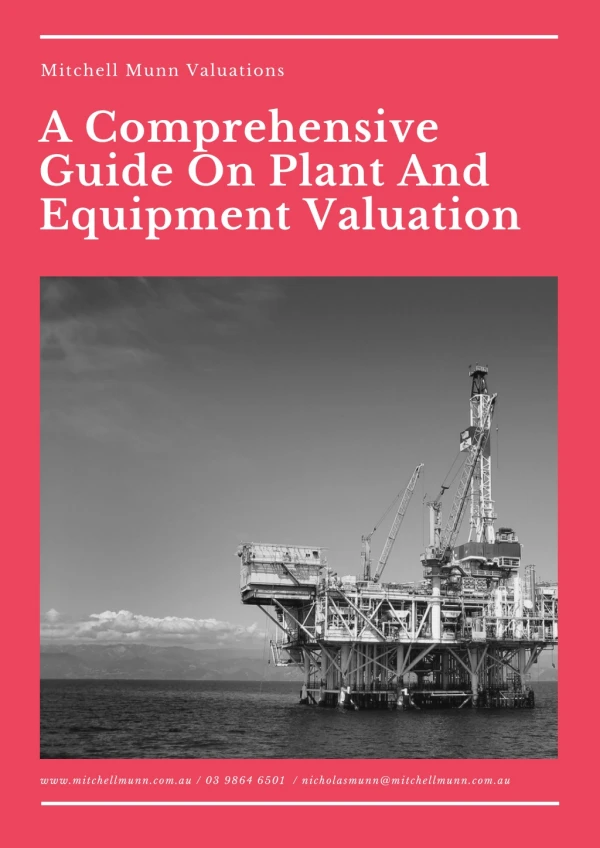 A Comprehensive Guide On Plant And Equipment Valuation - Mitchell Munn Valuations