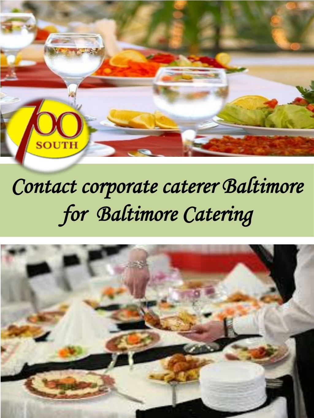 contact corporate caterer baltimore for baltimore catering