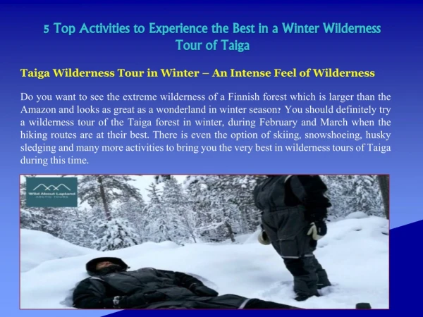 5 Top Activities to Experience the Best in a Winter Wilderness Tour of Taiga
