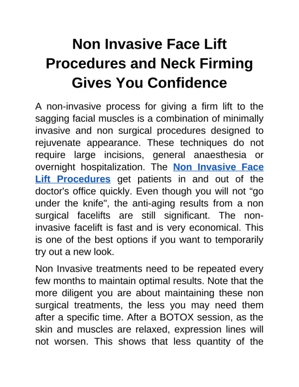 Non Invasive Face Lift Procedures and Neck Firming Gives You Confidence